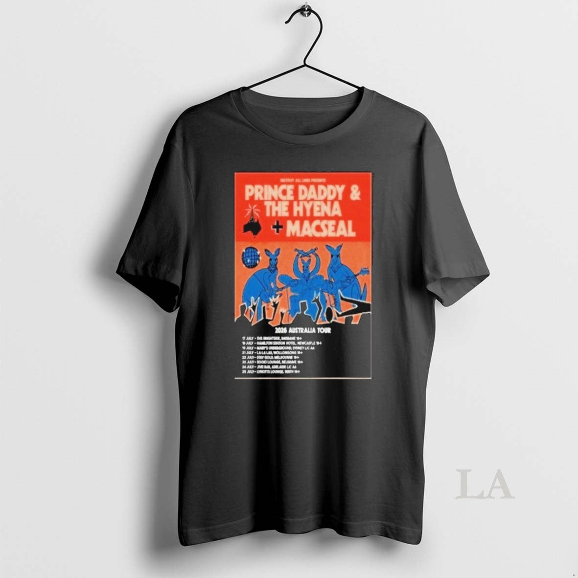 Original Prince Daddy The Hyena Macseal 2026 Australia Tour Dates Shirts Unisex T-shirt, Sweatshirt, Hoodie, Long Sleeve Tee