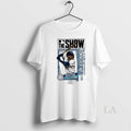 Original The Show Seattle Mariners Julio Rodriguez Unisex T-shirt, Sweatshirt, Hoodie, Long Sleeve Tee